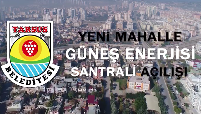Tarsus'ta GES Projesinin Resmi Açılışı Yapıldı